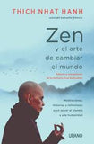 Zen y el Arte de Cambiar el Mundo