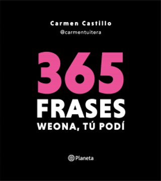 365 Frases de Weona Tú Podí