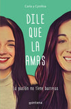 Dile que la amas