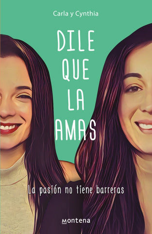Dile que la amas