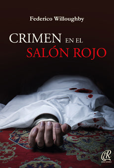 Crimen En El Salón Rojo