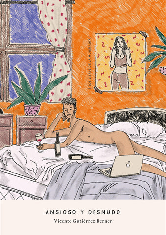 Ansioso y desnudo
