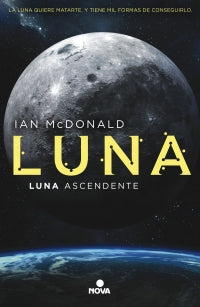 Luna ascendente Trilogía Luna 3
