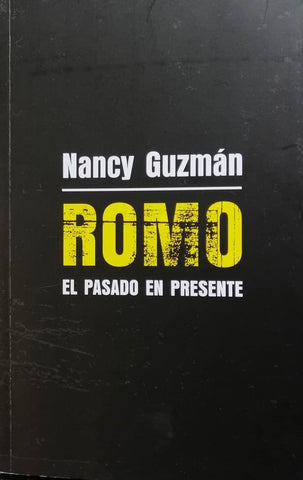 Romo El pasado en presente