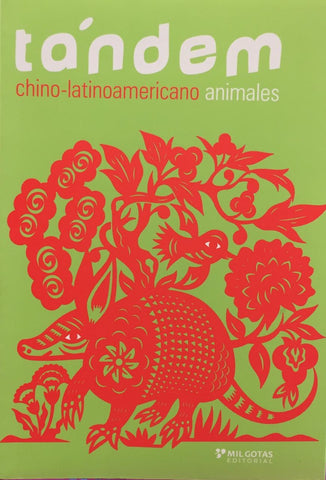 Tándem chino-latinoamericano animales