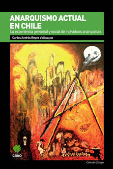 Anarquismo Actual en Chile