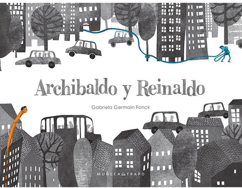 Archibaldo y Reinaldo