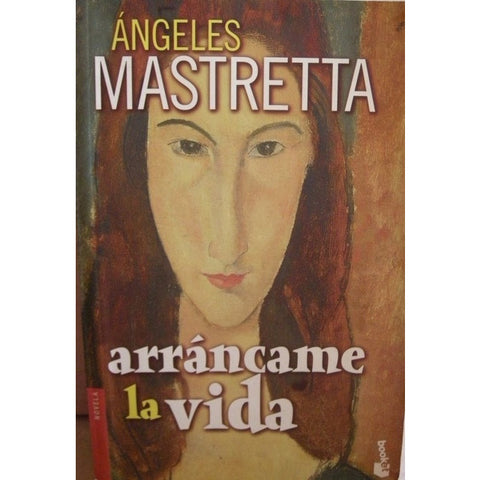 Arráncame la Vida