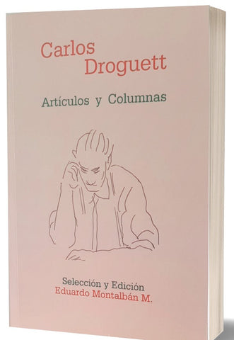 Artículos y Columnas Carlos Droguett