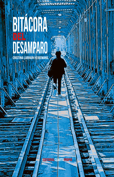 Bitácora del Desamparo