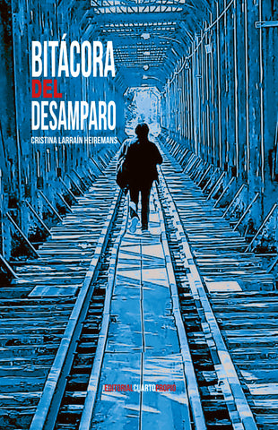 Bitácora del Desamparo