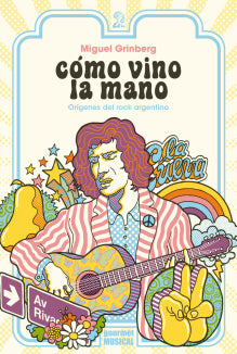 Cómo Vino la Mano