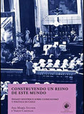 Construyendo un Reino de Este Mundo