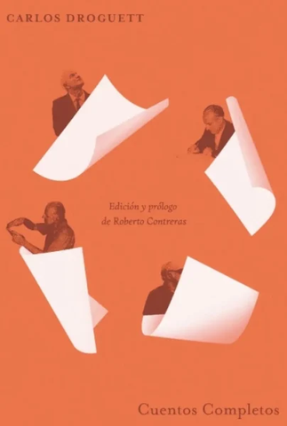 Cuentos Completos Carlos Droguett