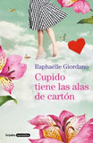 Cupido Tiene las Alas de Cartón