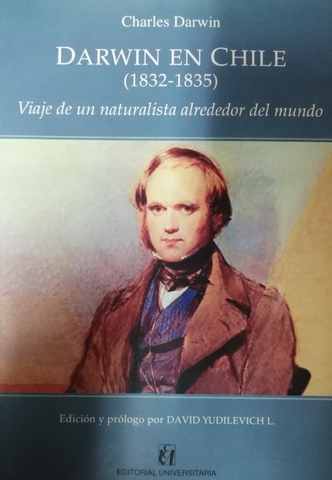Darwin en Chile 1832 - 1835