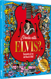 ¿Dónde Está Elvis?
