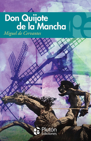 Don Quijote de la Mancha