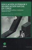Educación Superior y Segregación Social en Chile