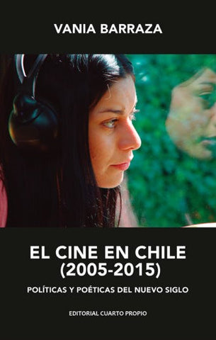 El Cine en Chile (2005 - 2015)