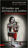 El Hombre Que Perseguía su Sombra