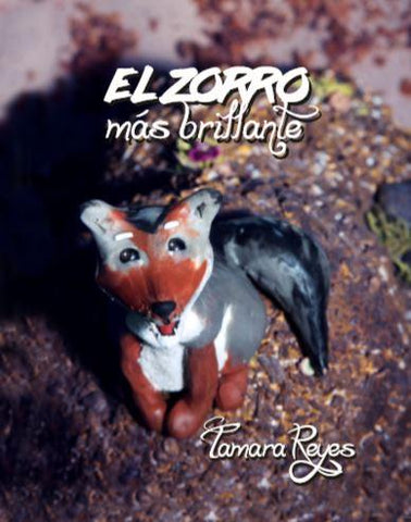 El Zorro Más Brillante