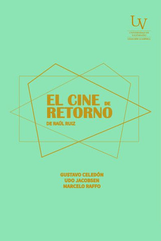 El Cine de Retorno
