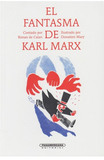 El Fantasma de Karl Marx