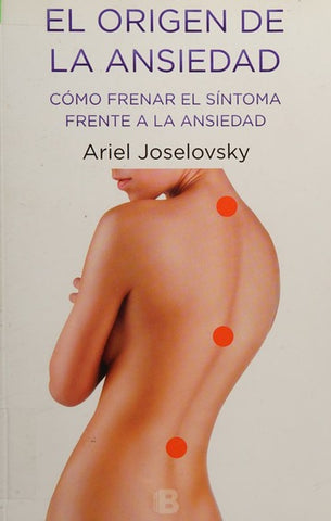 El Origen de la Ansiedad