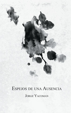 Espejos de una Ausencia