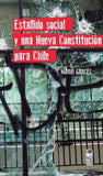 Estallido Social y Una Nueva Constitución Para Chile