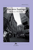 Este Otro Santiago
