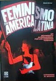 Feminismo Para América Latina