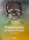 Frankenstein o el Moderno Prometeo