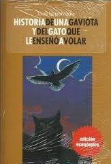 Historia de una Gaviota y del Gato que le Enseñó a Volar