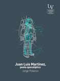 Juan Luis Martínez Poeta Apocalíptico