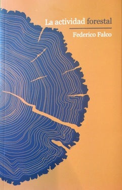 La Actividad Forestal