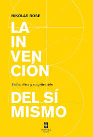 La Invención del Sí Mismo