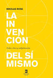 La Invención del Sí Mismo