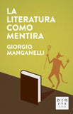La Literatura Como Mentira