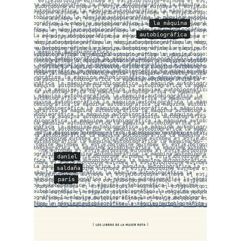 La Máquina Autobiográfica