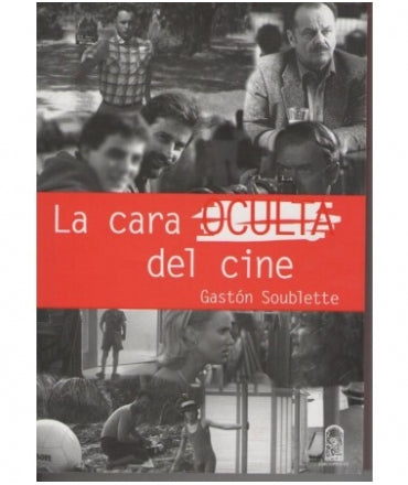 La Cara Oculta del Cine
