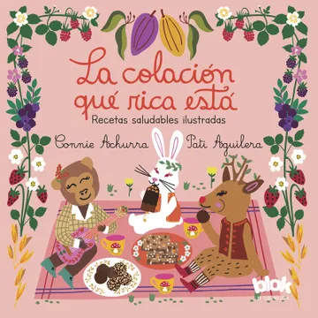 La Colación Qué Rica Está