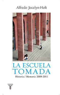 La Escuela Tomada