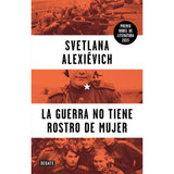 La Guerra No Tiene Rostro de Mujer