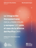 La Integración Iberoamericana