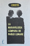 La Maravillosa Lámpara de Paolo Lunare