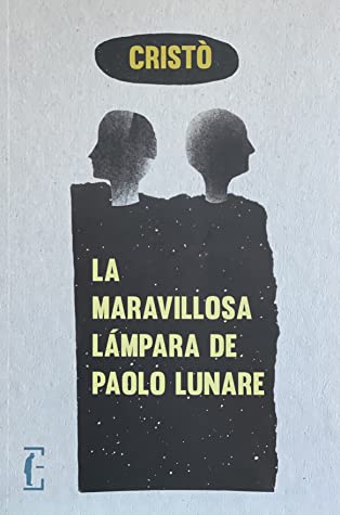 La Maravillosa Lámpara de Paolo Lunare