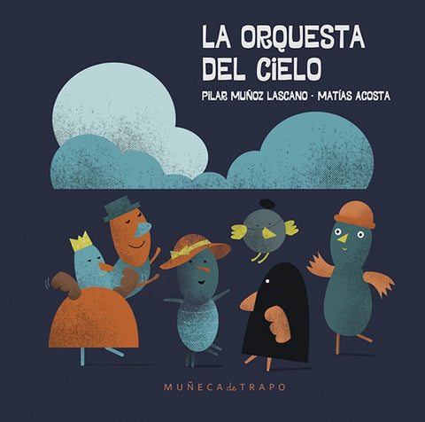 La Orquesta del Cielo