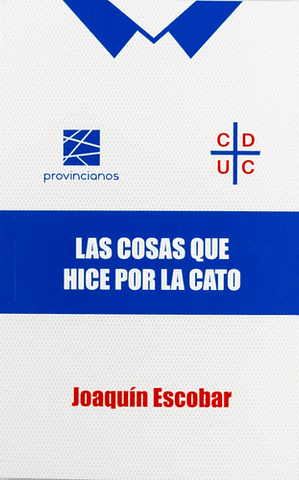 Las Cosas Que Hice Por La Cato